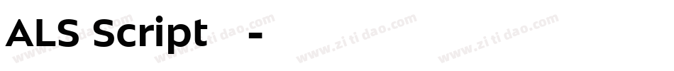 ALS Script生成器字体转换